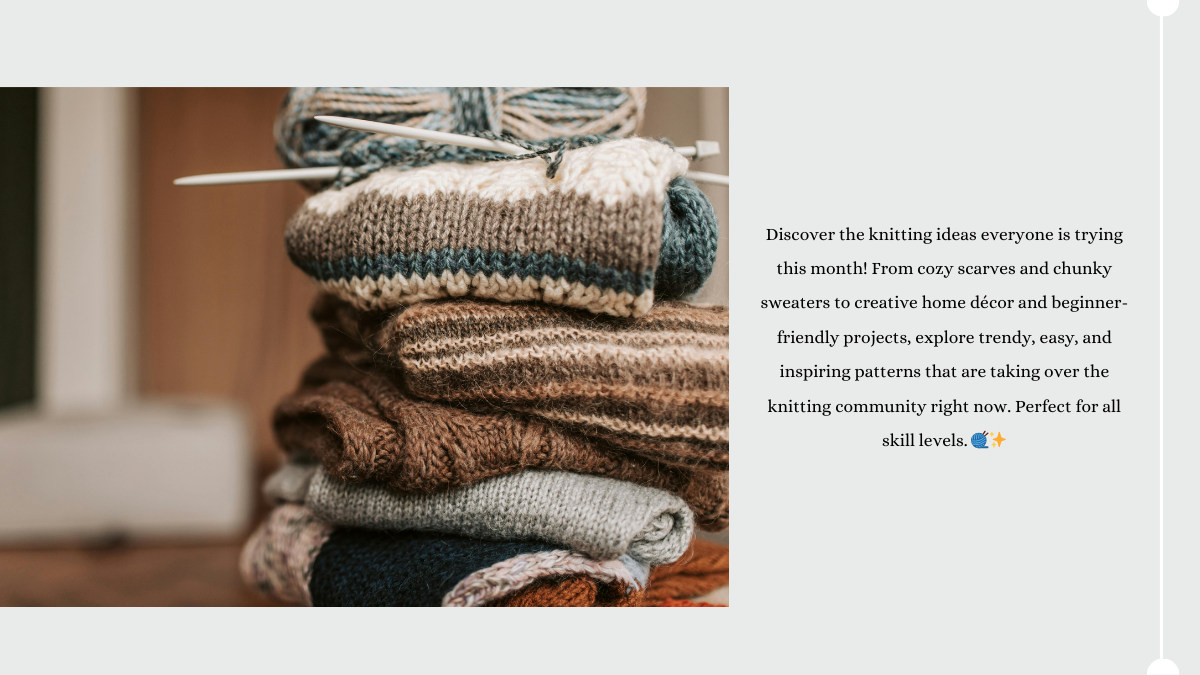 Knitting Ideas Everyone’s Trying This Month